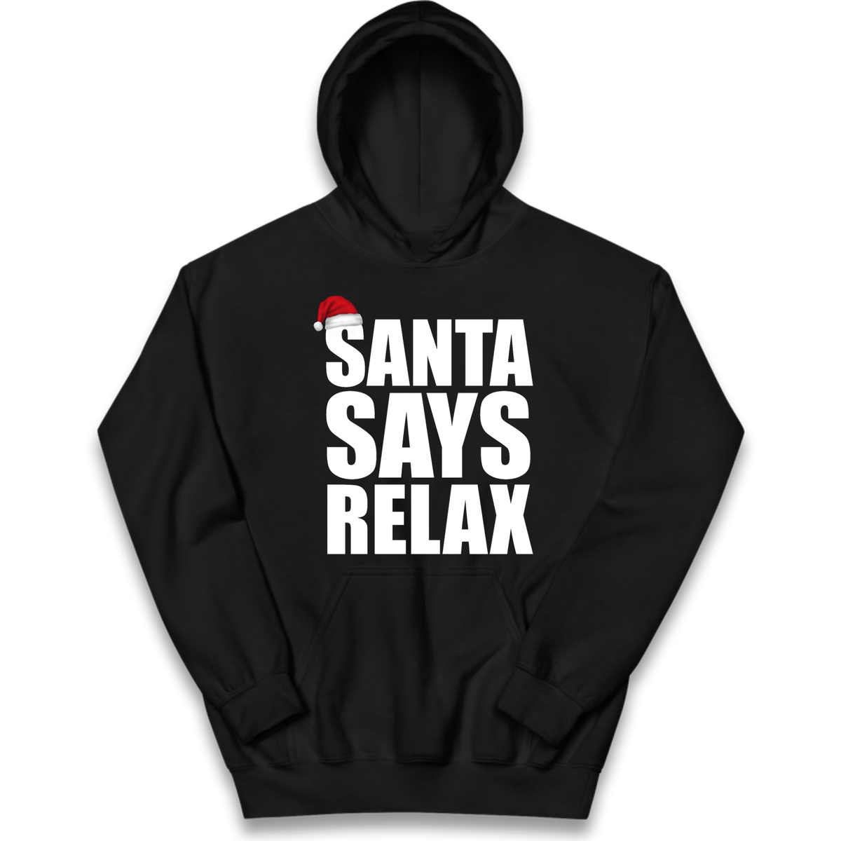Santa Says Relax Kids Hoodie