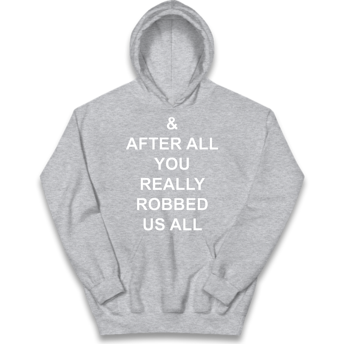 And After All You Really Robbed Us All Man City Cheats Kids Hoodie
