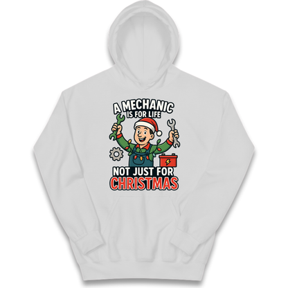 A Mechanic Is For Life Not Just For Christmas Kids Hoodie