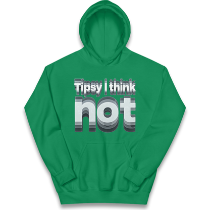 Tipsy I Think Not TikTok Viral Kids Hoodie