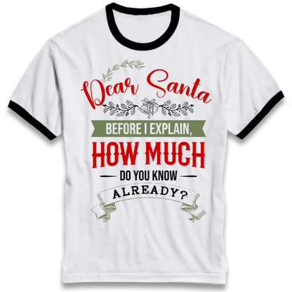 naughty christmas outfit Ringer T-Shirt