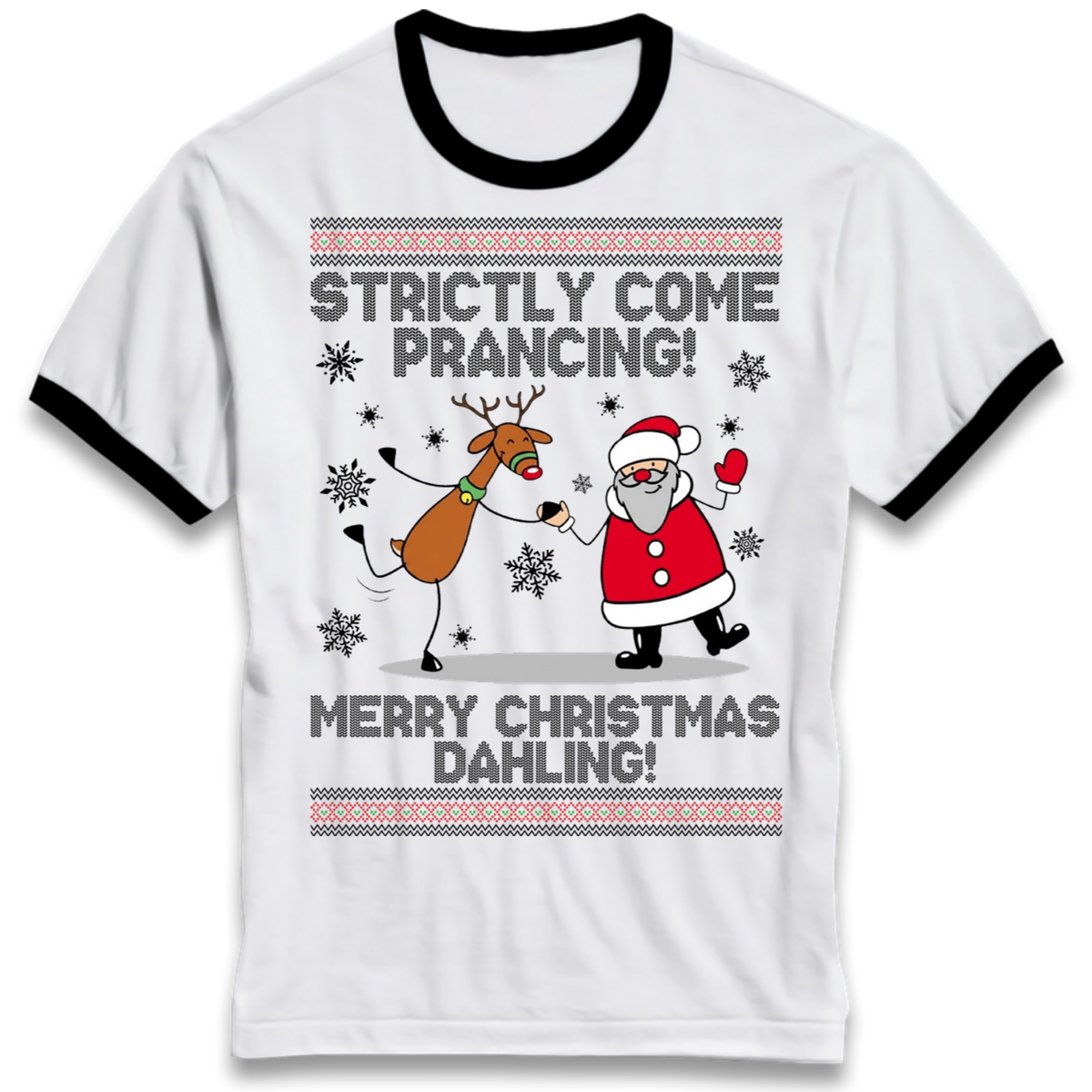 Strictly Come Prancing Ringer T-Shirt