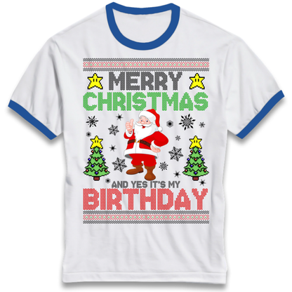 Santa birthday design Ringer T-Shirt