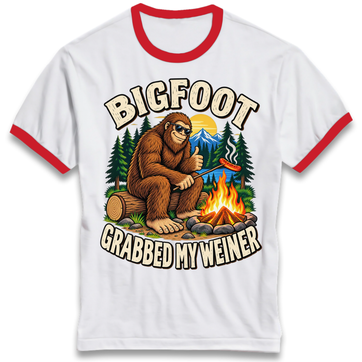 Bigfoot Grabbed My Weiner Camping Ringer T-Shirt