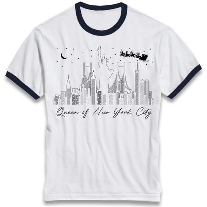 Queen Of New York City Ringer T-Shirt