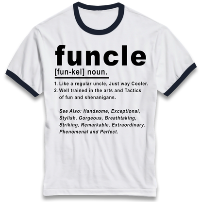 Funcle Ringer T-Shirt