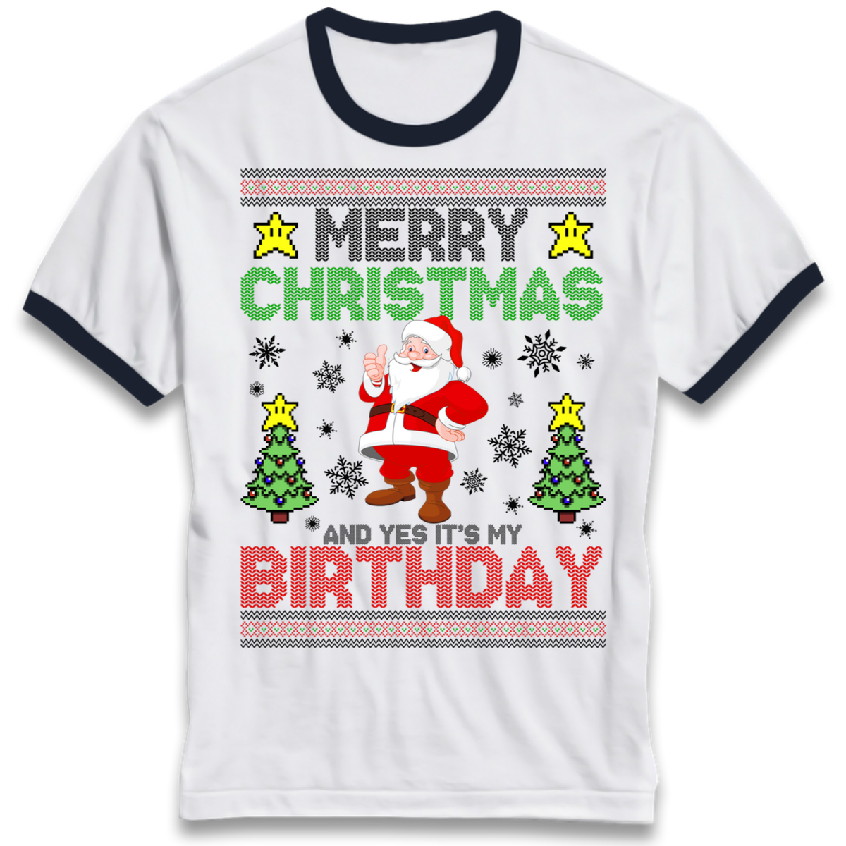 Santa birthday design Ringer T-Shirt