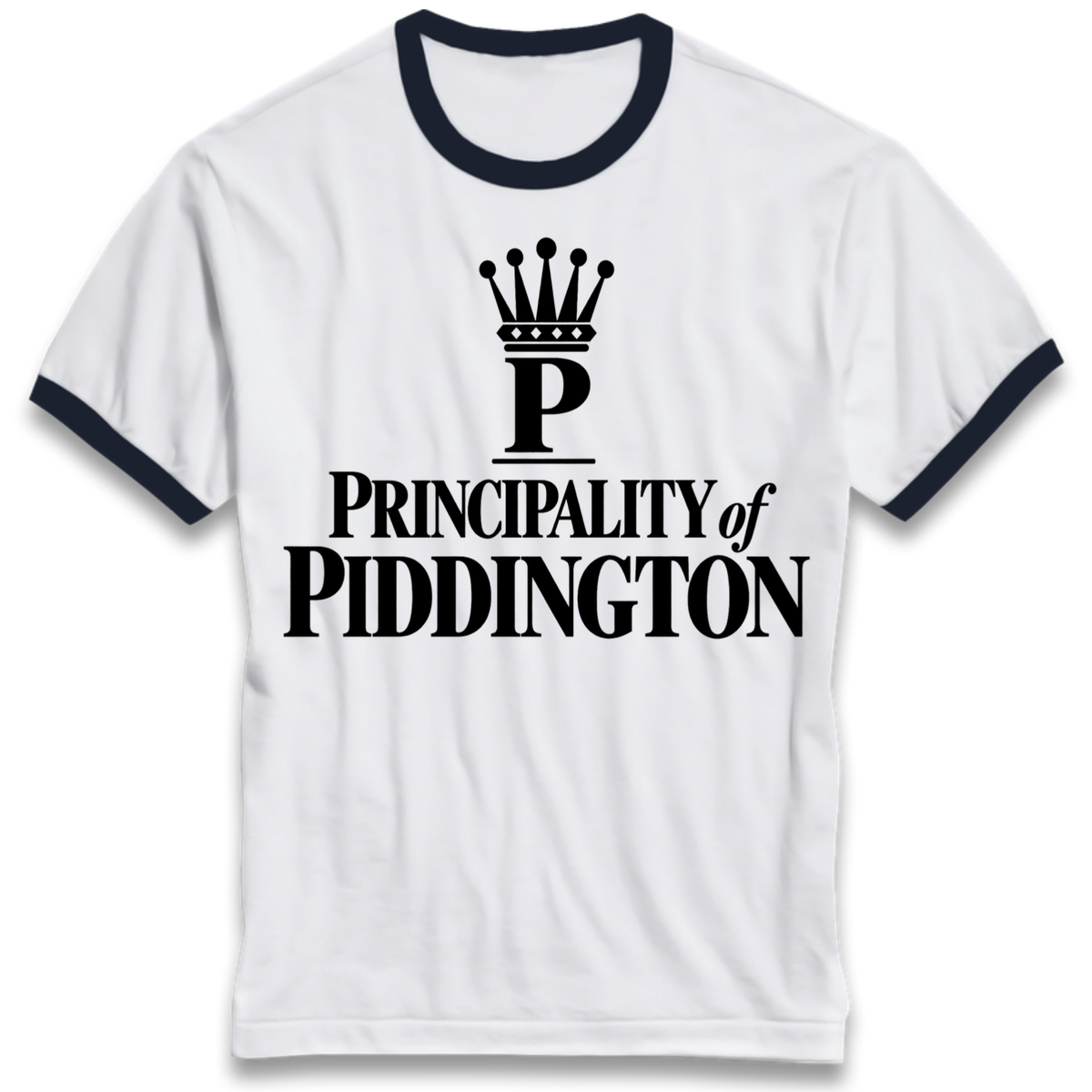 Principality of Piddington Ringer T-Shirt