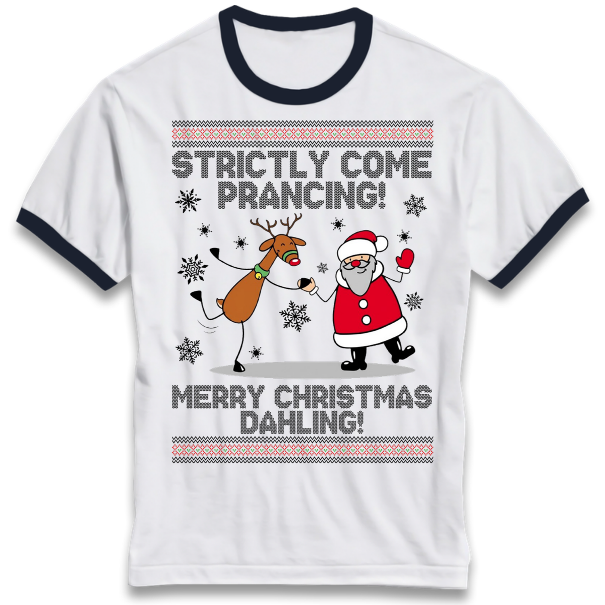 Strictly Come Prancing Ringer T-Shirt