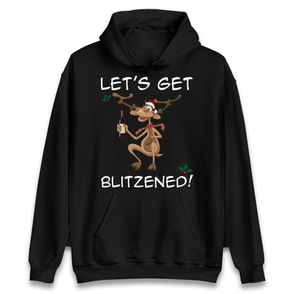 Lets Get Blitzened Hoodie