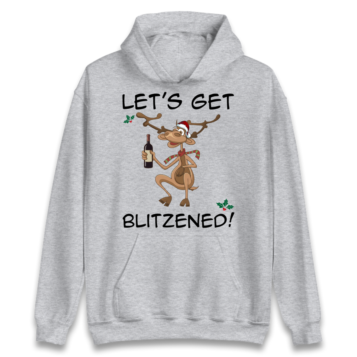 Lets Get Blitzened Hoodie