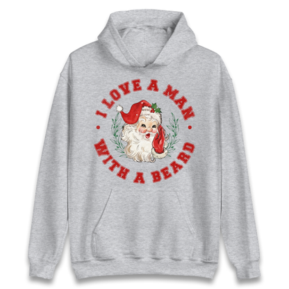 I Love A Man With A Beard Hoodie