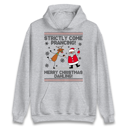 Strictly Come Prancing Hoodie