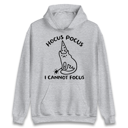 Hocus Pocus I Cannot Focus Hoodie