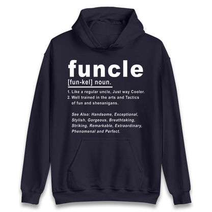 Funcle Hoodie