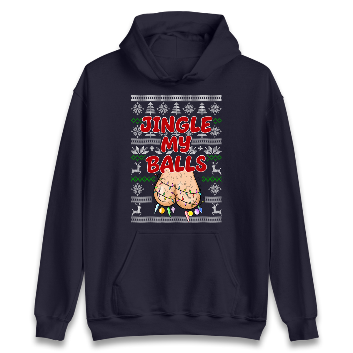 Jingle Balls Hoodie