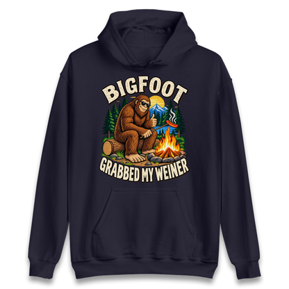 Bigfoot Grabbed My Weiner Camping Hoodie