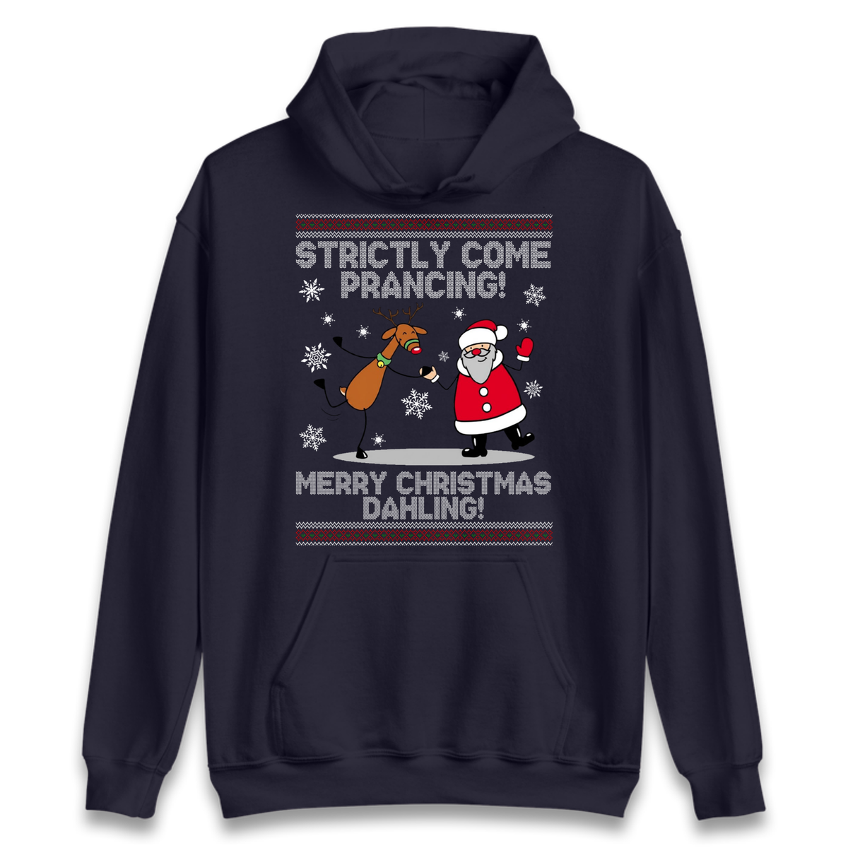 Strictly Come Prancing Hoodie