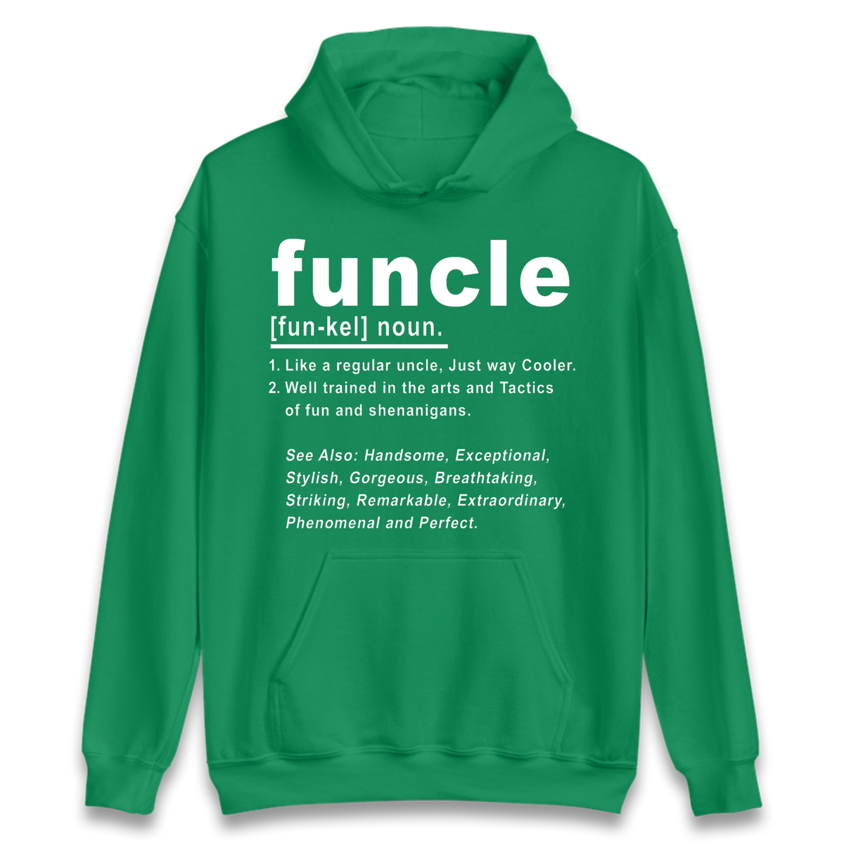 Funcle Hoodie