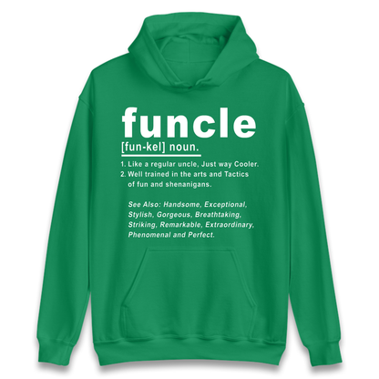 Funcle Hoodie