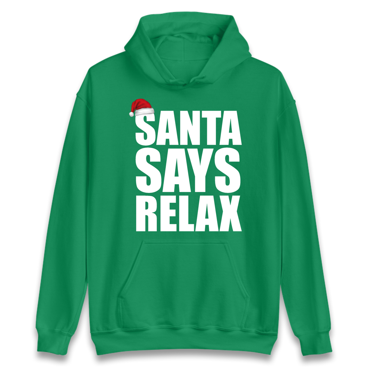 Santa Says Relax Hoodie