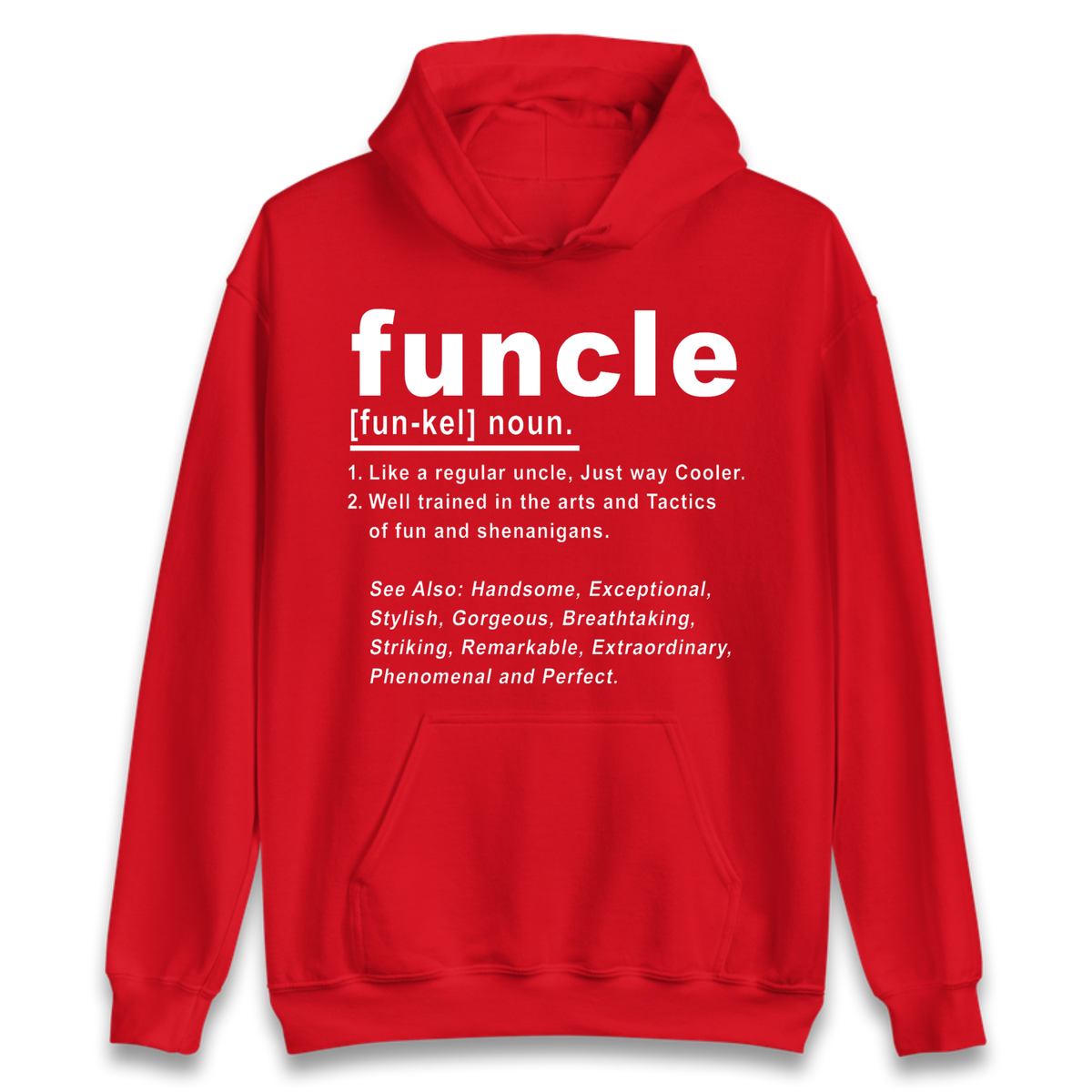 Funcle Hoodie