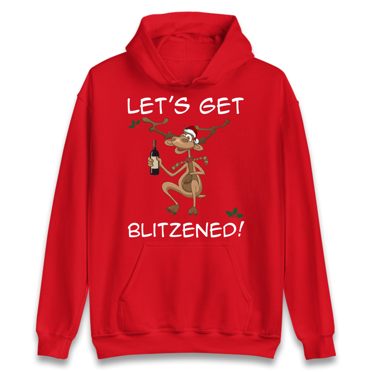 Lets Get Blitzened Hoodie
