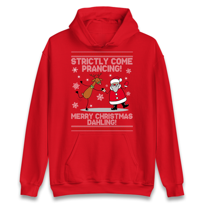 Strictly Come Prancing Hoodie