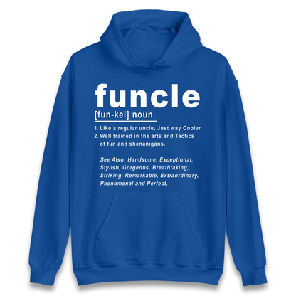 Funcle Hoodie