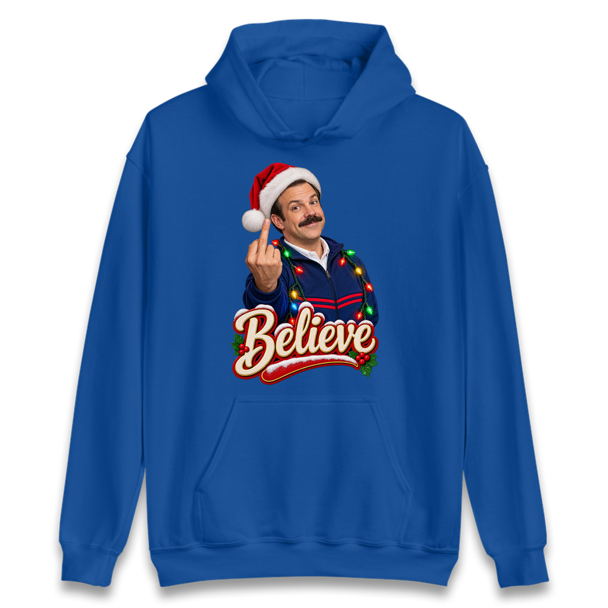 Ted Lasso Believe Christmas Hoodie