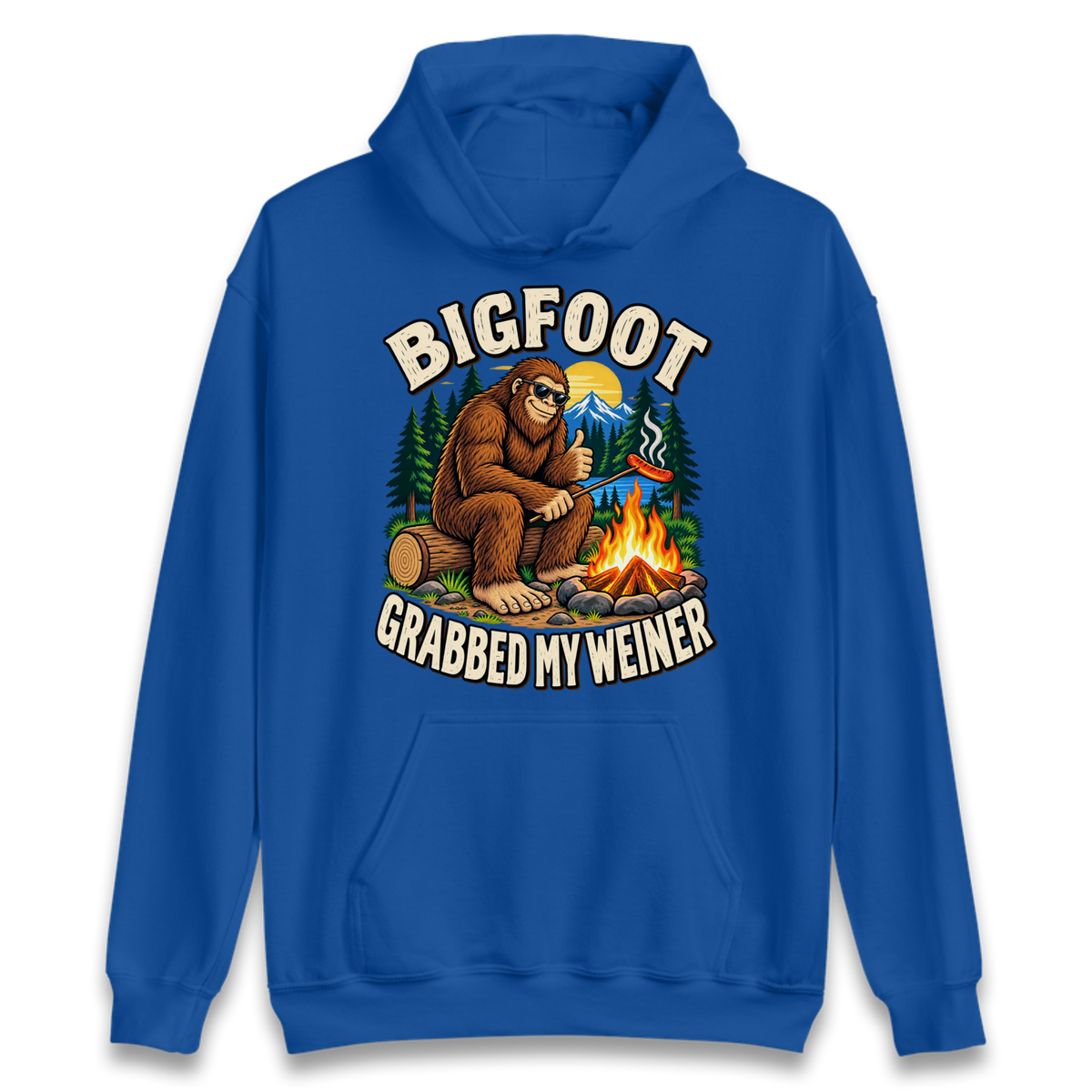 Bigfoot Grabbed My Weiner Camping Hoodie