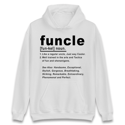 Funcle Hoodie