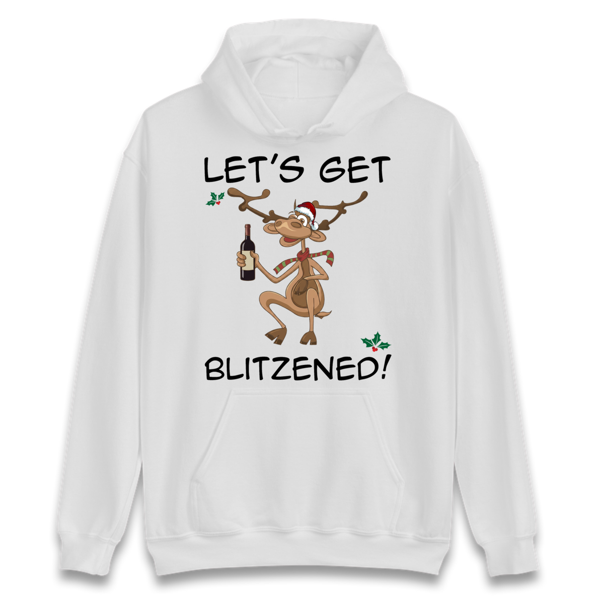Lets Get Blitzened Hoodie