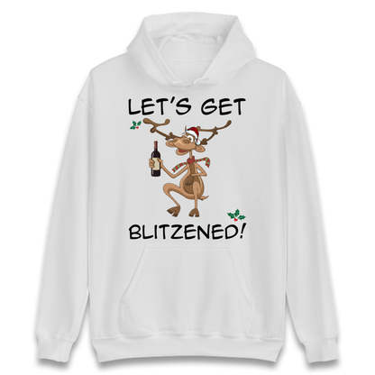 Lets Get Blitzened Hoodie