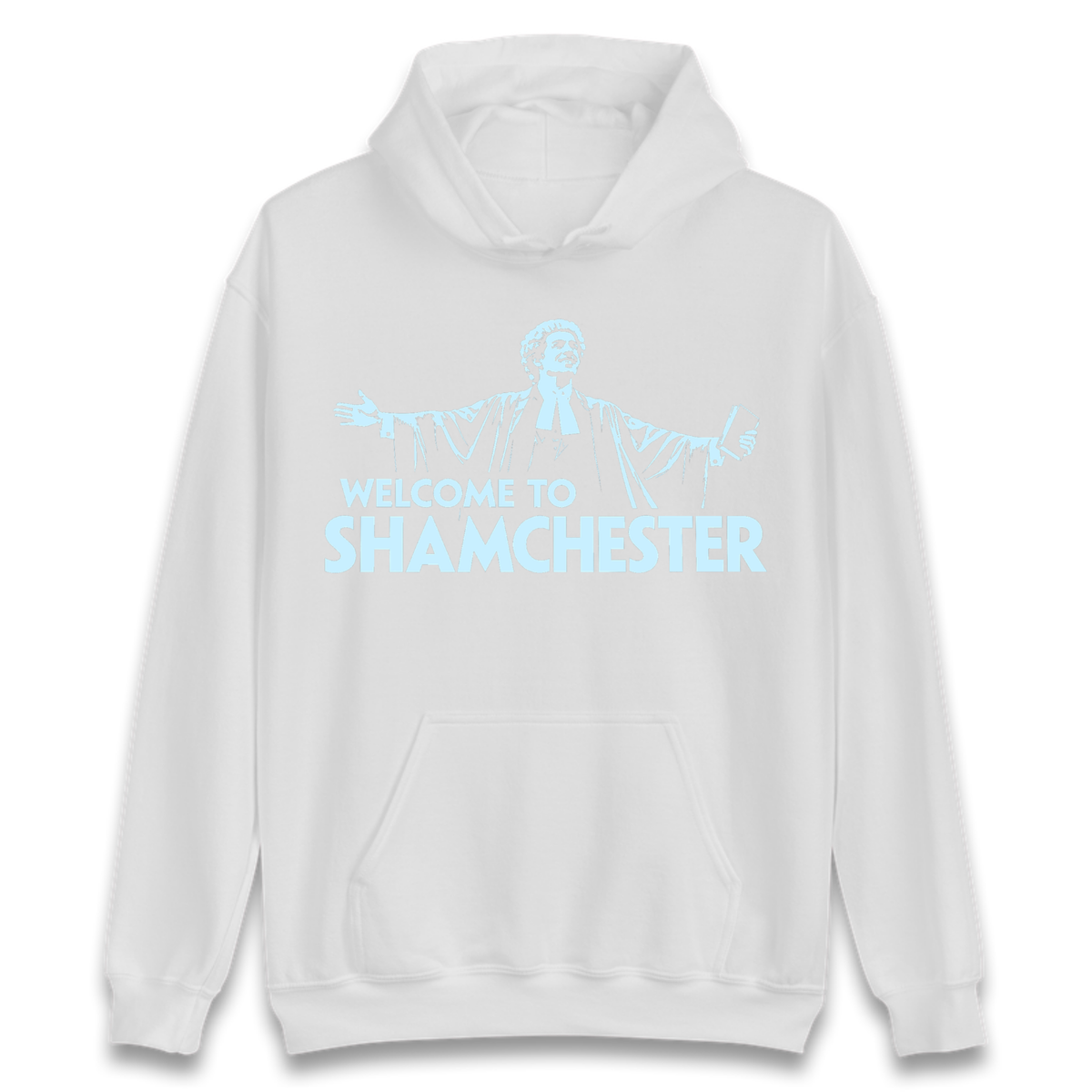 Welcome To Shamchester Hoodie