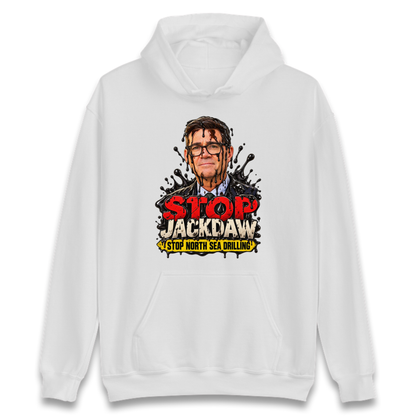 Stop Jackdaw Stop North Sea Drilling Andy Burnham Hoodie