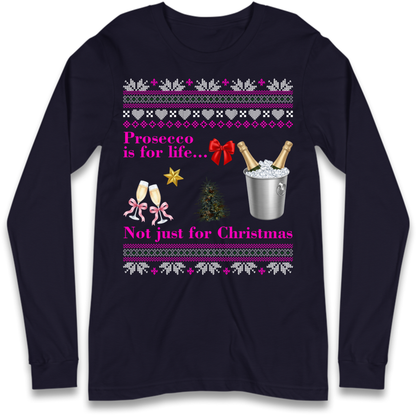 Prosecco Gift Top Long Sleeve T-Shirt