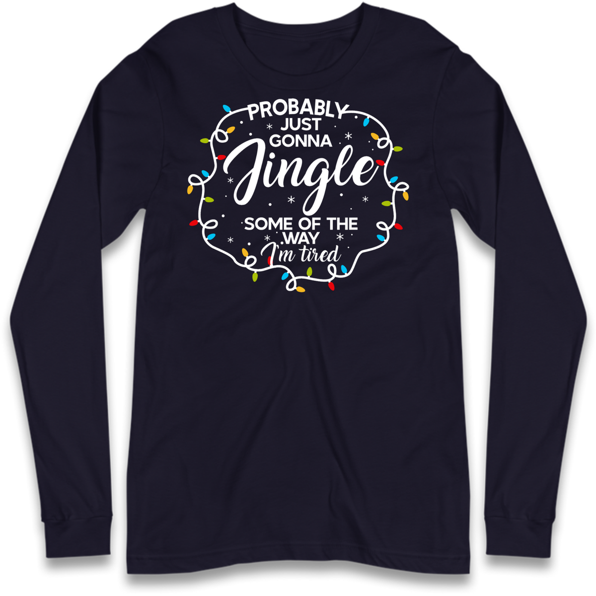 Lazy Festive Outfit Long Sleeve T-Shirt