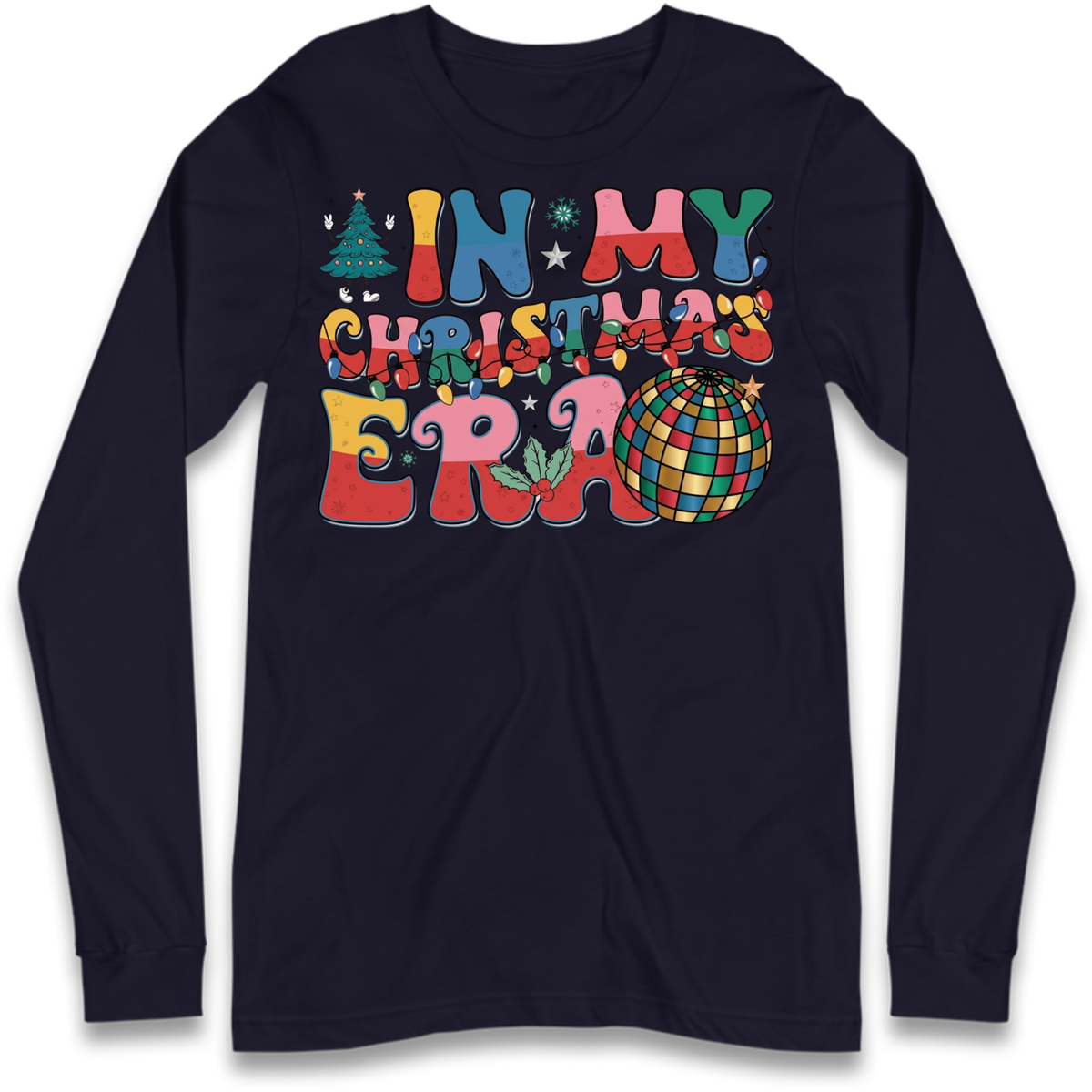 In My Christmas Era Long Sleeve T-Shirt