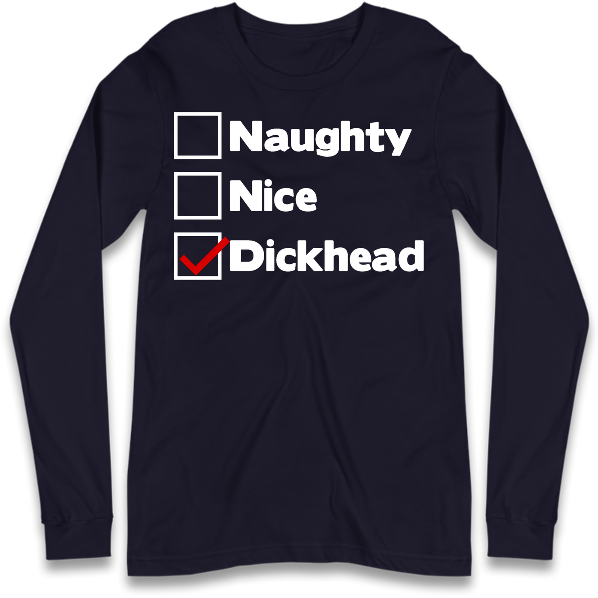 Naughty List Slogan Long Sleeve T-Shirt
