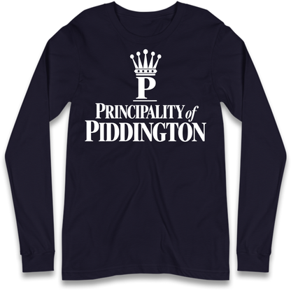Principality of Piddington Long Sleeve T-Shirt