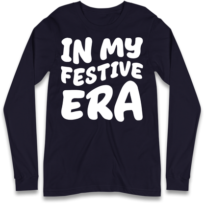 Modern Christmas Slogan Long Sleeve T-Shirt