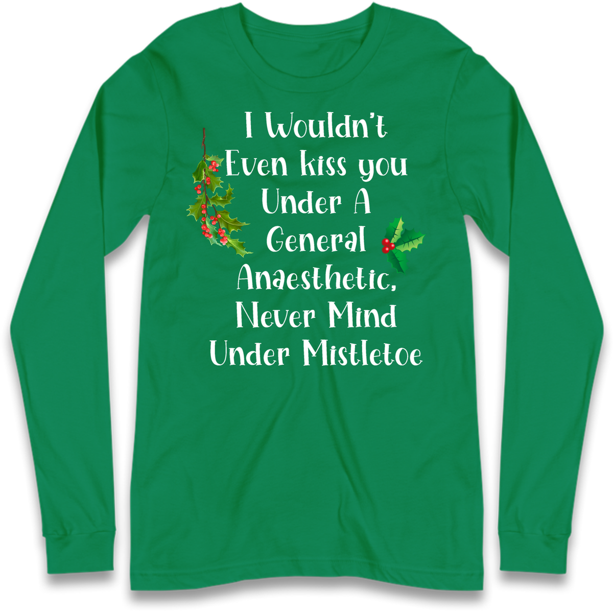 Cheeky Festive Slogan Long Sleeve T-Shirt