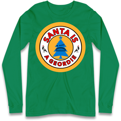 Geordie Santa  Christmas Long Sleeve T-Shirt
