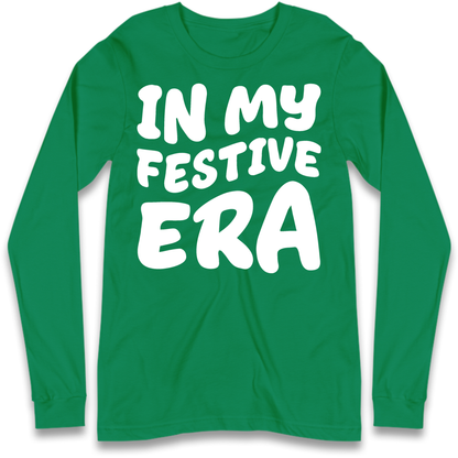 Modern Christmas Slogan Long Sleeve T-Shirt