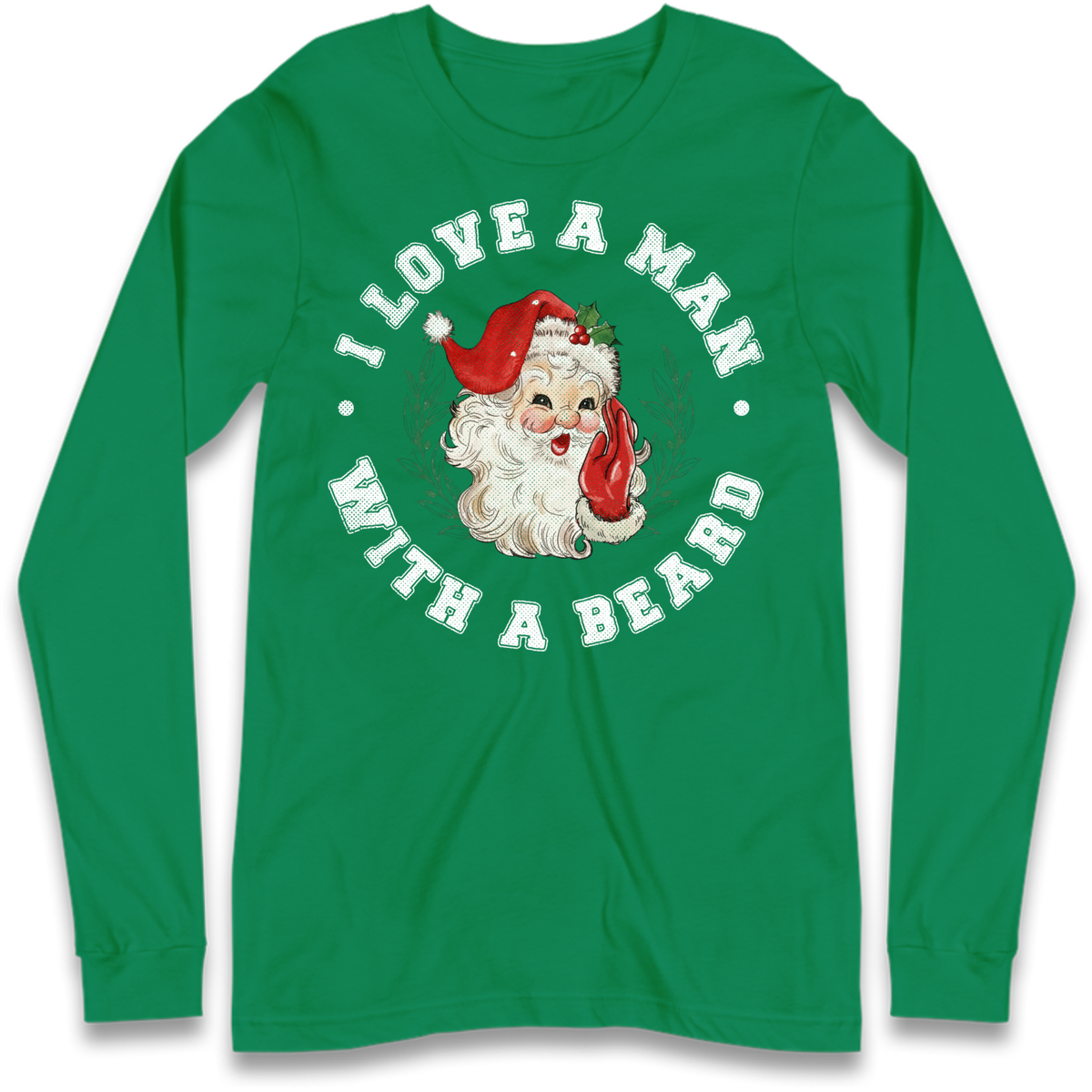 I Love A Man With A Beard Long Sleeve T-Shirt