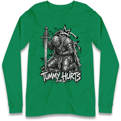 Tummy Hurts Knight Long Sleeve T-Shirt