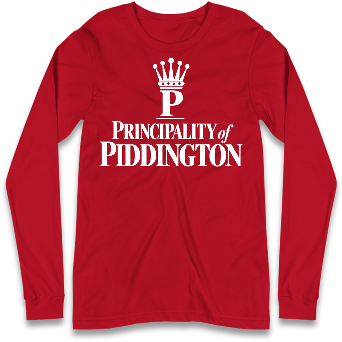 Principality of Piddington Long Sleeve T-Shirt