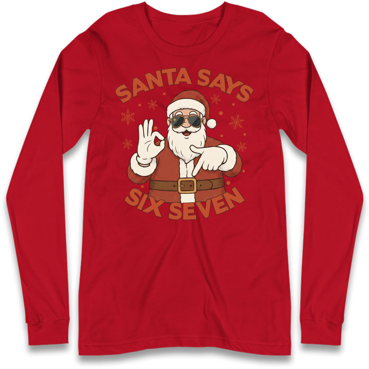 6 7 Long Sleeve T-Shirt