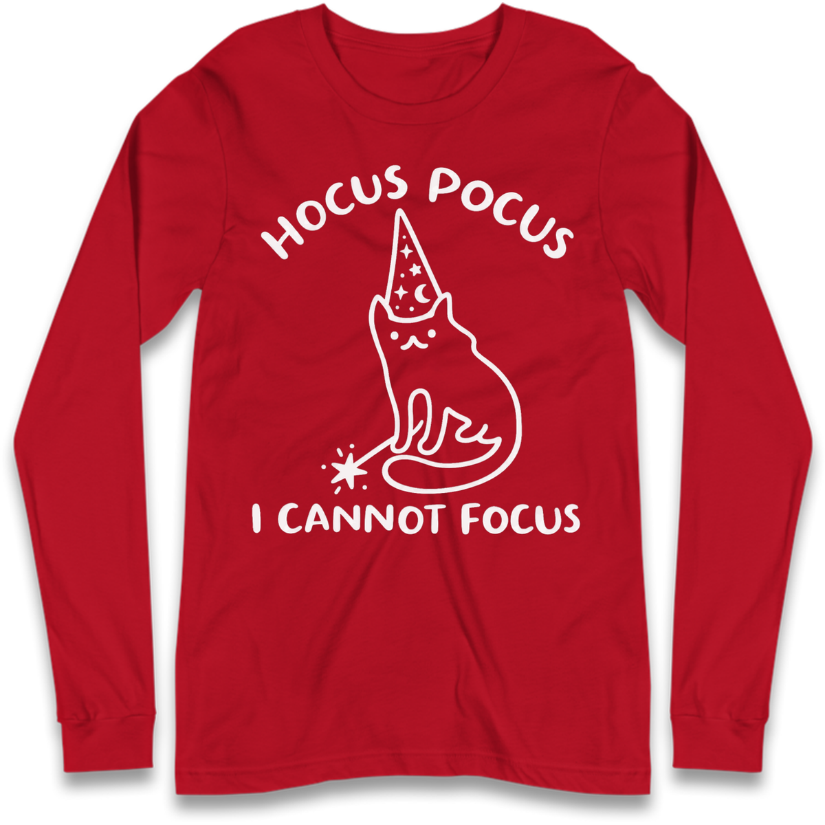 Hocus Pocus I Cannot Focus Long Sleeve T-Shirt
